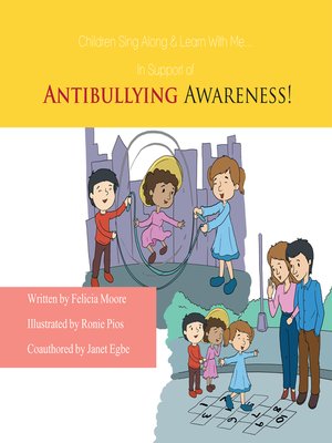 cover image of Children, Sing Along & Learn with Me... in Support of Antibullying Awareness!
